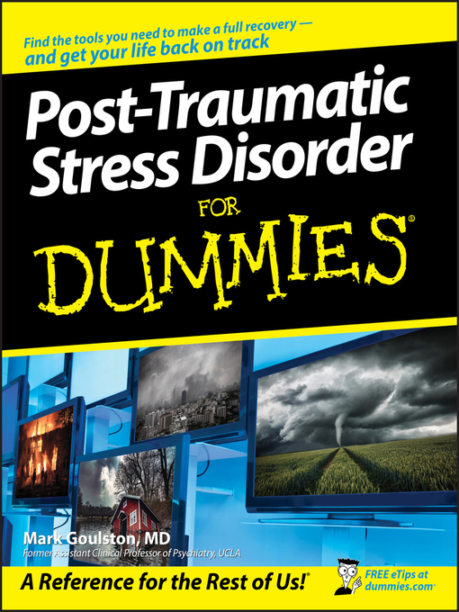 Title details for Post-Traumatic Stress Disorder For Dummies by Mark Goulston - Available